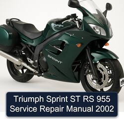 2002 Triumph Sprint ST RS 955 Service Repair Workshop Manual PDF