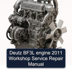 2011 Deutz BF3L Engine Service Repair Workshop Manual PDF