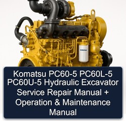 Komatsu PC60-5 PC60L-5 PC60U-5 Hydraulic Excavator Operation Service Repair Workshop Manual PDF