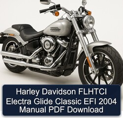 2004 Aprilia Classic Harley Davidson Flhtci Electra Glide EFI Service Repair Workshop Manual PDF