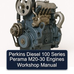 Perkins 100 Series Diesel Perama M20-30 Engines Service Repair Workshop Manual PDF