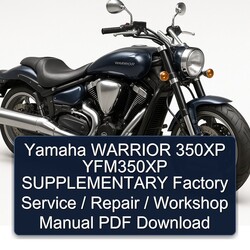 Yamaha Warrior 350XP YFM350XP Supplementary / Service Repair Workshop Manual PDF