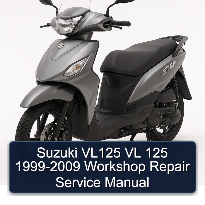 1999-2009 Suzuki UY Step Models VL125 VL 125 Service Repair Workshop Manual PDF