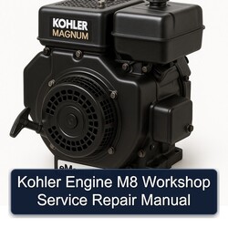 Kohler Magnum Models Engine M8 Service Repair Workshop Manual PDF