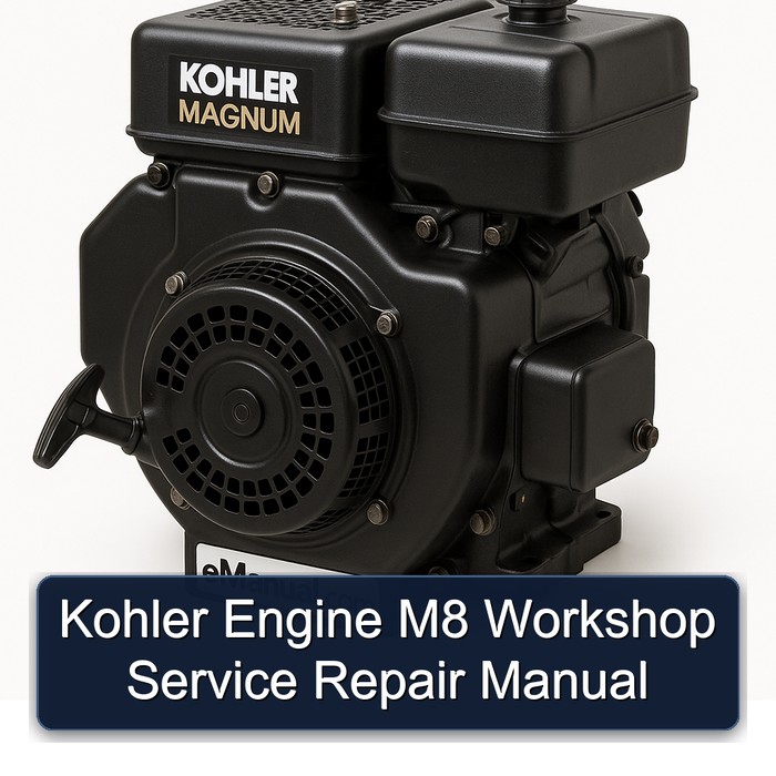 Kohler Magnum Models Engine M8 Service Repair Workshop Manual PDF