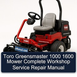 Toro Greensmaster 1000 1600 Mower Service Repair Workshop Manual PDF