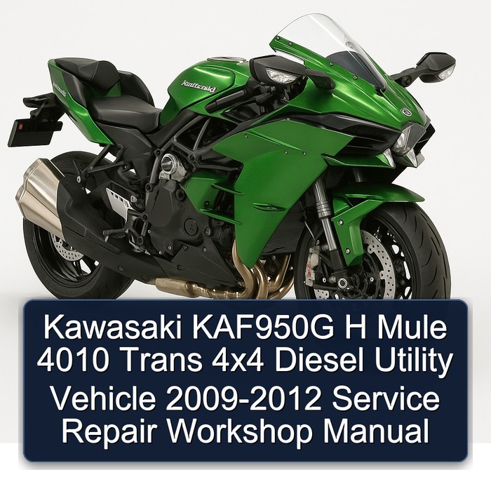 2009-2012 Kawasaki H Series KAF950G Mule 4010 Trans 4x4 Diesel Utility Vehicle Service Repair Workshop Manual PDF