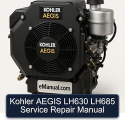 Kohler Aegis Series LH630 LH685 Service Repair Workshop Manual PDF