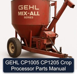 Gehl CP1005 CP1205 Crop Processor Parts Catalog PDF