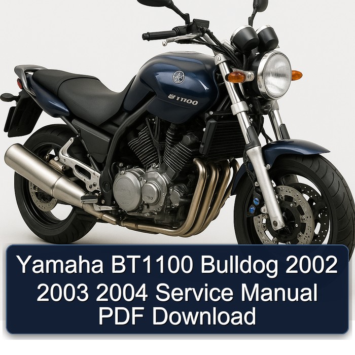 2002-2004 Yamaha BT1100 Bulldog Service Repair Workshop Manual PDF