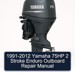 1991-2012 Yamaha 75HP 2 Stroke Enduro Outboard Service Repair Workshop Manual PDF
