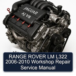 2006-2010 Jaguar AJ V8 Range Rover LM L322 Service Repair Workshop Manual PDF