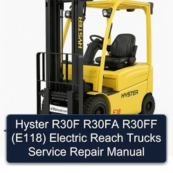 Hyster R30F R30FA R30FF (E118) Electric Reach Trucks Service Repair Workshop Manual PDF