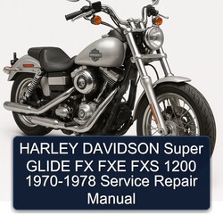 1970-1978 Harley Davidson Super Glide FX FXE FXS 1200 Service Repair Workshop Manual PDF