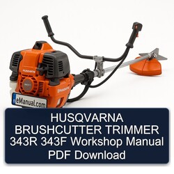 Husqvarna Brushcutter Trimmer 343R 343F Service Repair Workshop Manual PDF