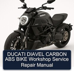 Ducati Diavel Carbon ABS Bike Service Repair Workshop Manual PDF