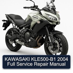 2004 Kawasaki Versys Kle500-b1 Service Repair Workshop Manual PDF