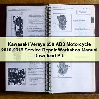 2010-2015 Kawasaki Versys 650 ABS Motorcycle Service Repair Workshop Manual PDF