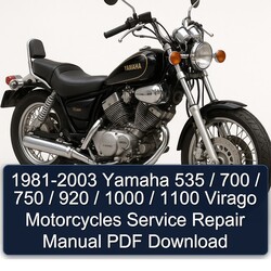 1981-2003 Yamaha Virago 535 / 700 750 920 1000 1100 Motorcycles Service Repair Workshop Manual PDF