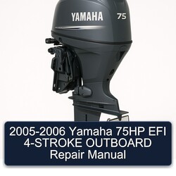 2005-2006 Yamaha 75HP EFI 4-stroke Outboard Service Repair Workshop Manual PDF