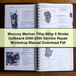 2000-2005 Mercury Mariner 75HP 90HP 4 Stroke Outboard Service Repair Workshop Manual PDF