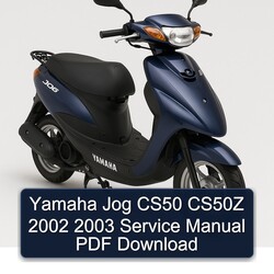 2002-2003 Yamaha Jog CS50 CS50Z Service Repair Workshop Manual PDF
