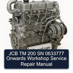 JCB TM 200 SN 0633777 Onwards Service Repair Workshop Manual PDF
