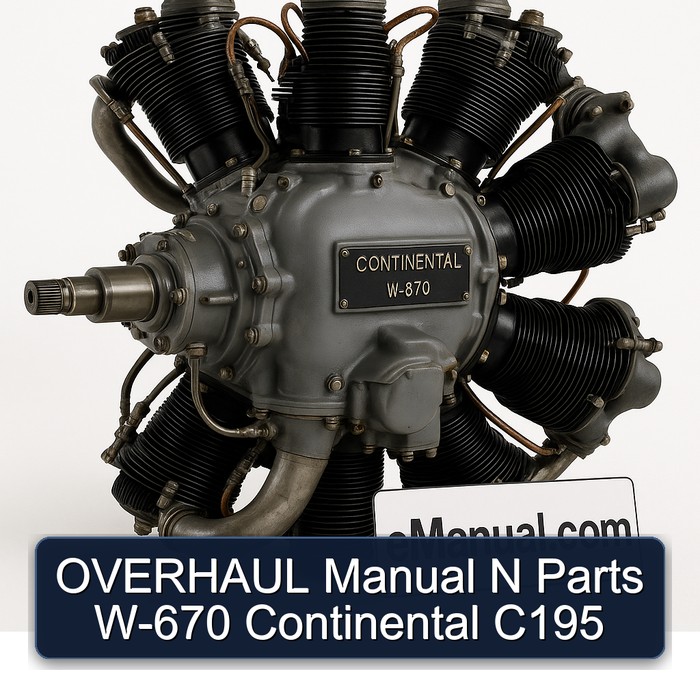 Continental W 670 N Parts W-670 C195 Service Repair Workshop Manual PDF
