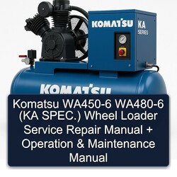 Komatsu WA450-6 WA480-6 (ka Spec.) Wheel Loader Operation Service Repair Workshop Manual PDF