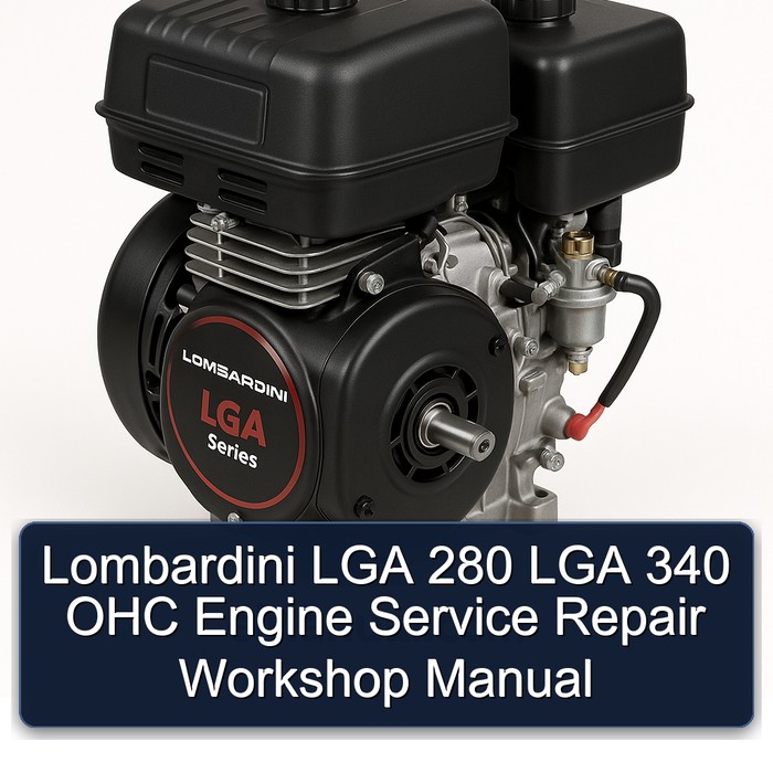 Lombardini LGA Series 280 340 OHC Engine Service Repair Workshop Manual PDF