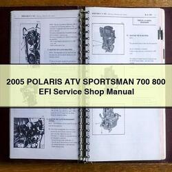 2005 Polaris ATV Sportsman 700 800 EFI Shop Service Repair Workshop Manual PDF