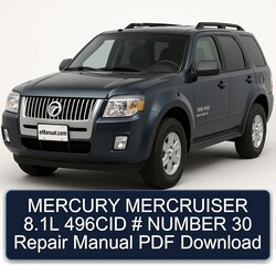 Mercury Mercruiser 8.1l 496CID Number 30 Service Repair Workshop Manual PDF