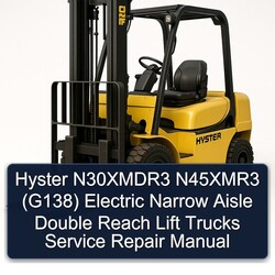 Hyster N30xmdr3 N45xmr3 (G138) Electric Narrow Aisle Double Reach Lift Trucks Service Repair Workshop Manual PDF
