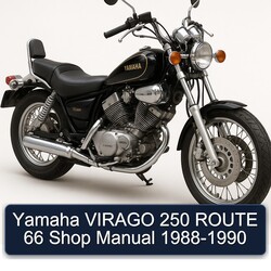 1988-1990 Yamaha Virago 250 Route 66 Shop Service Repair Workshop Manual PDF