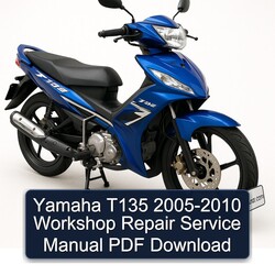 2005-2010 Yamaha T135 Service Repair Workshop Manual PDF