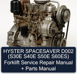 Hyster Spacesaver D002 (s30e S40E S50E S60es) Forklift S30E S60ES Parts Catalog PDF