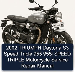 2002 Triumph Speed Triple Daytona S3 955 955I Motorcycle Service Repair Workshop Manual PDF