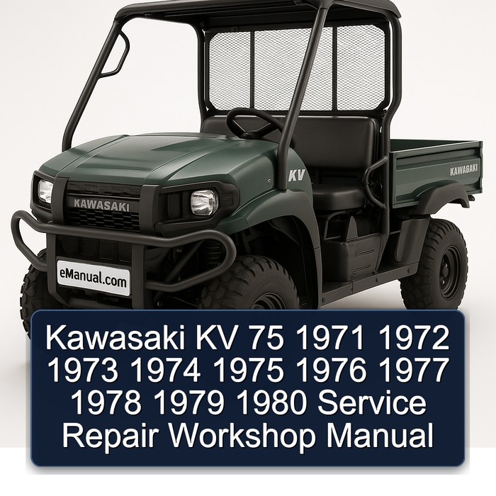 1971-1980 Kawasaki KV Models 75 Service Repair Workshop Manual PDF