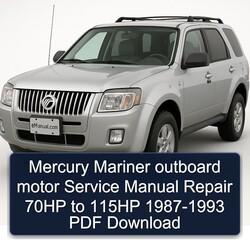 1987-1993 Mercury Mariner Outboard Motor 70HP 115HP Service Repair Workshop Manual PDF