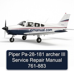 Piper Pa-28-181 Archer III 761-883 Service Repair Workshop Manual PDF