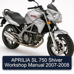 2007-2008 Aprilia Shiver SL 750 Service Repair Workshop Manual PDF