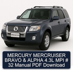 Mercury Mercruiser Bravo Alpha 4.3l MPI 32 Service Repair Workshop Manual PDF