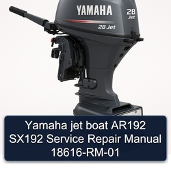 Yamaha Jet Boat AR192 SX192 18616-rm-01 Service Repair Workshop Manual PDF