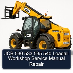 JCB 530 533 535 540 Loadall Service Repair Workshop Manual PDF