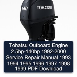 1992-2000 Tohatsu Outboard Engine 2.5hp-140hp Service Repair Workshop Manual PDF
