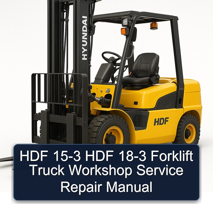 HDF 15-3 18-3 Forklift Truck Service Repair Workshop Manual PDF