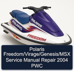 2004 Polaris Freedom/virage/genesis/msx PWC Service Repair Workshop Manual PDF