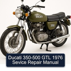 1976 Ducati 350 500 GTL Sevice Service Repair Workshop Manual PDF