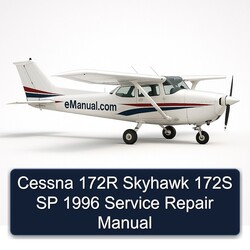 1996 Cessna 172R Skyhawk 172S SP Service Repair Workshop Manual PDF