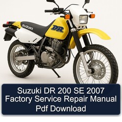 2007 Sherco SE Suzuki DR 200 Service Repair Workshop Manual PDF